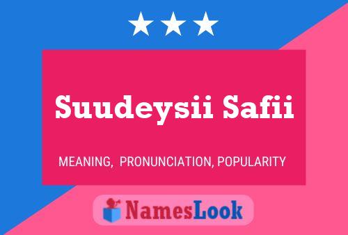 ملصق اسم Suudeysii Safii