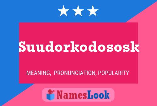 ملصق اسم Suudorkodososk