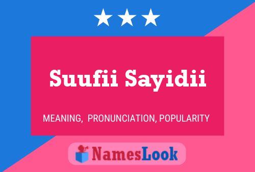 ملصق اسم Suufii Sayidii