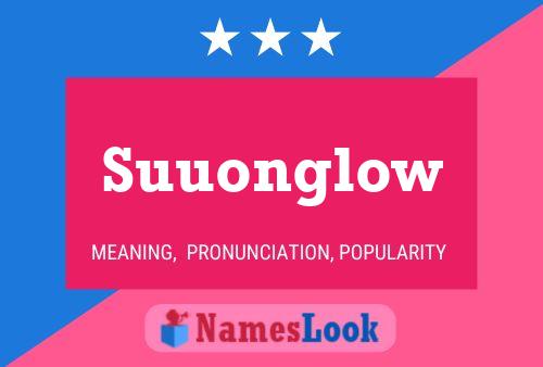 ملصق اسم Suuonglow