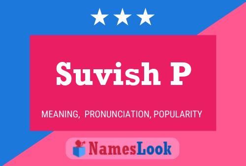 ملصق اسم Suvish P