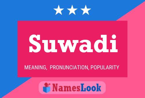 ملصق اسم Suwadi