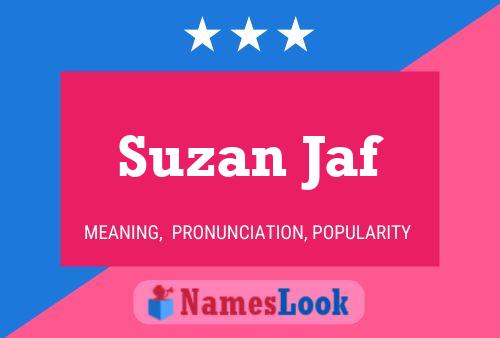 ملصق اسم Suzan Jaf