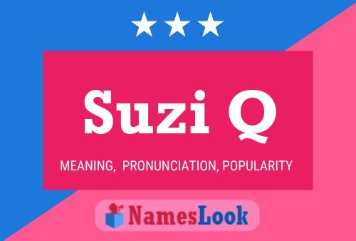 ملصق اسم Suzi Q