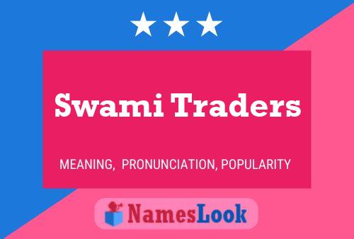 ملصق اسم Swami Traders