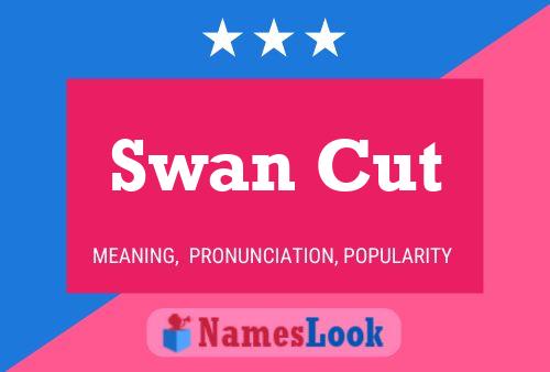 ملصق اسم Swan Cut