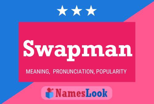 ملصق اسم Swapman