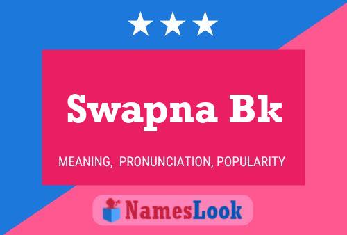 ملصق اسم Swapna Bk