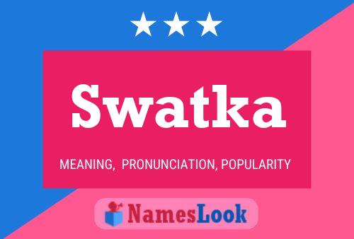 ملصق اسم Swatka