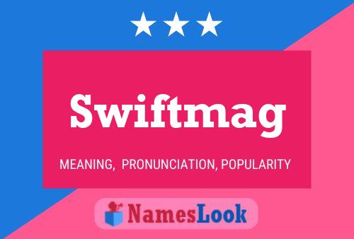 ملصق اسم Swiftmag