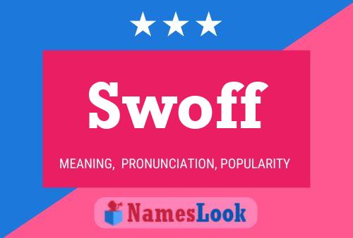 ملصق اسم Swoff