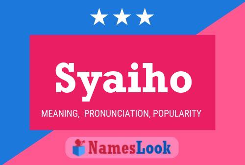 ملصق اسم Syaiho