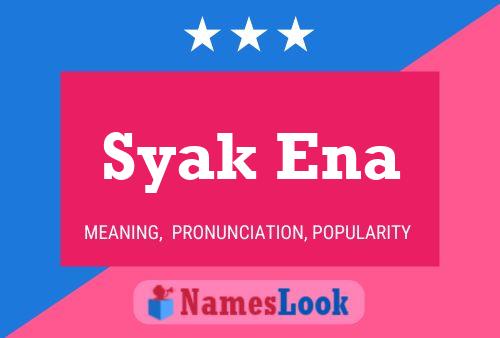 ملصق اسم Syak Ena