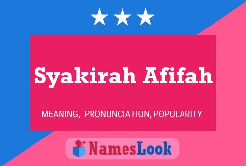 ملصق اسم Syakirah Afifah