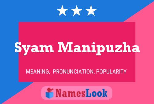 ملصق اسم Syam Manipuzha