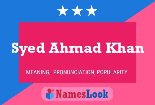 ملصق اسم Syed Ahmad Khan