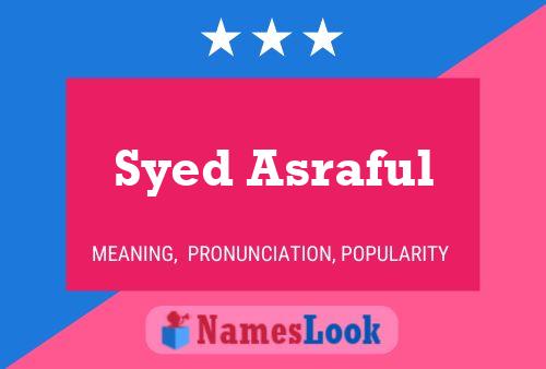 ملصق اسم Syed Asraful