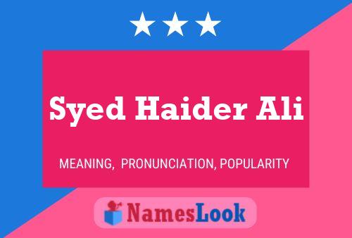 ملصق اسم Syed Haider Ali