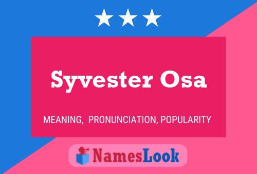 ملصق اسم Syvester Osa