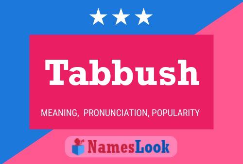 ملصق اسم Tabbush