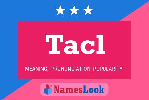 ملصق اسم Tacl