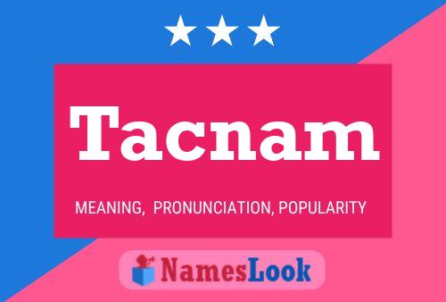 ملصق اسم Tacnam