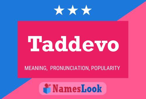 ملصق اسم Taddevo