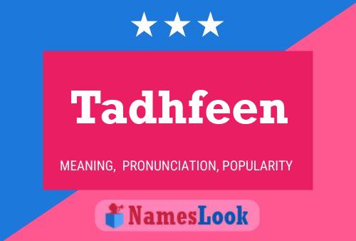 ملصق اسم Tadhfeen