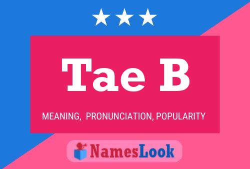 ملصق اسم Tae B