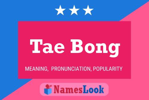 ملصق اسم Tae Bong