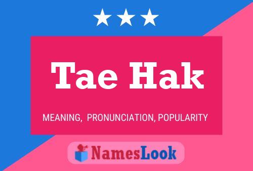 ملصق اسم Tae Hak