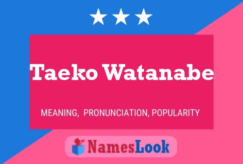 ملصق اسم Taeko Watanabe