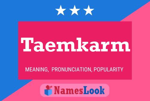 ملصق اسم Taemkarm