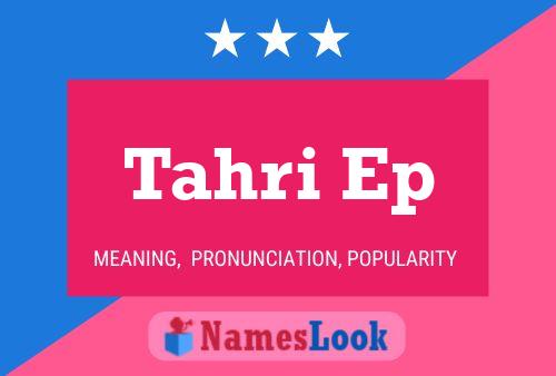 ملصق اسم Tahri Ep