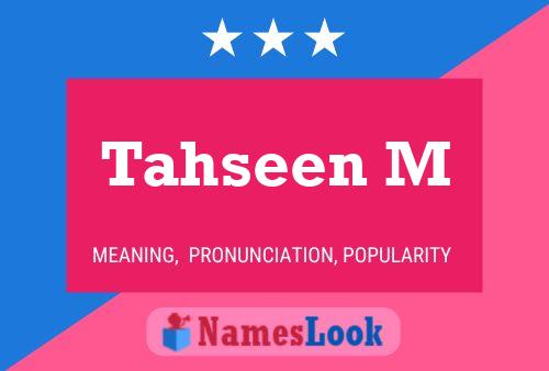 ملصق اسم Tahseen M