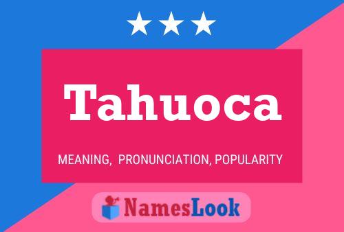 ملصق اسم Tahuoca