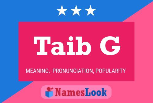 ملصق اسم Taib G