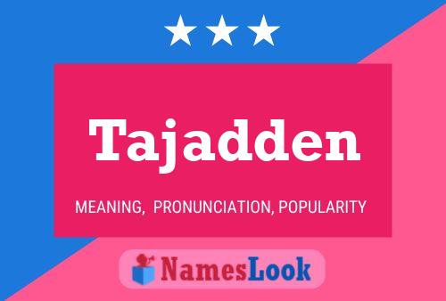 ملصق اسم Tajadden