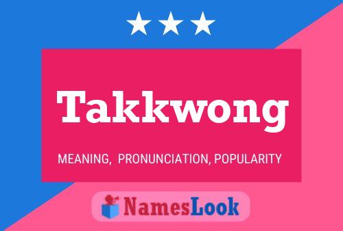 ملصق اسم Takkwong