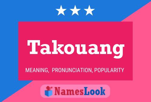 ملصق اسم Takouang