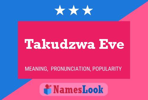 ملصق اسم Takudzwa Eve