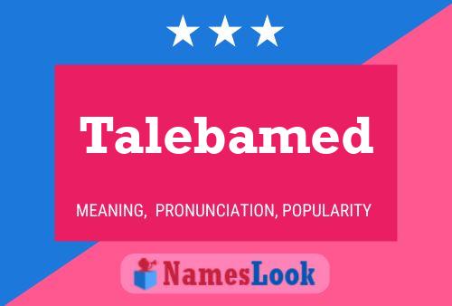 ملصق اسم Talebamed