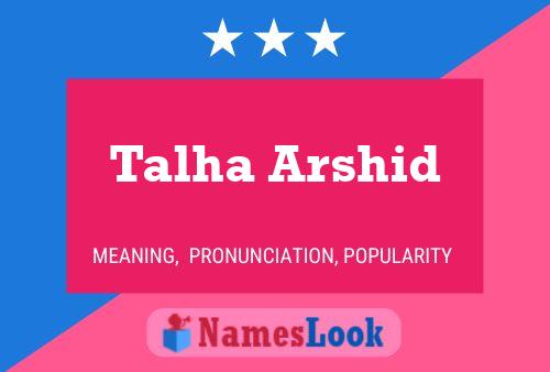 ملصق اسم Talha Arshid