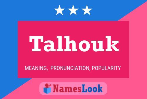 ملصق اسم Talhouk