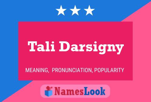 ملصق اسم Tali Darsigny