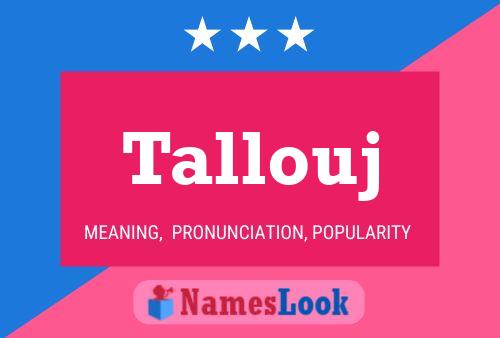 ملصق اسم Tallouj