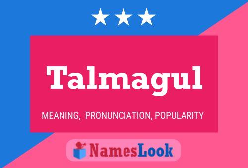 ملصق اسم Talmagul