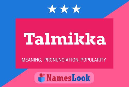 ملصق اسم Talmikka