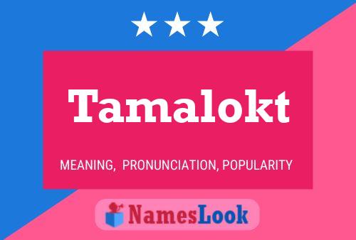 ملصق اسم Tamalokt