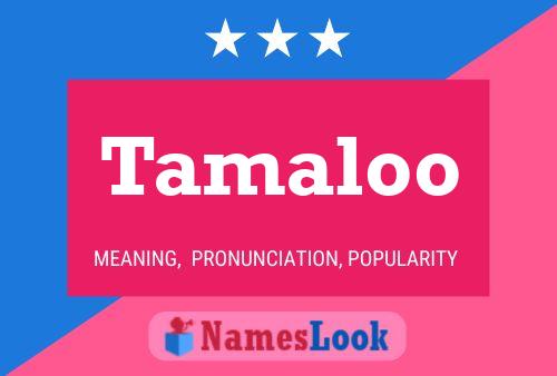 ملصق اسم Tamaloo